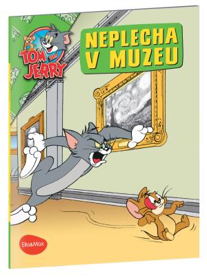 Tom a Jerry v obrázkovom príbehu NEPLECHA V MUZEU